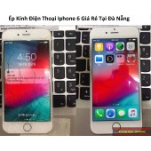 Thay mặt kính iPhone 6 tại Đà Nẵng